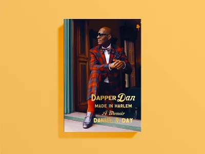 Dapper Dan Cover book cover cover art dapper dan memoir print