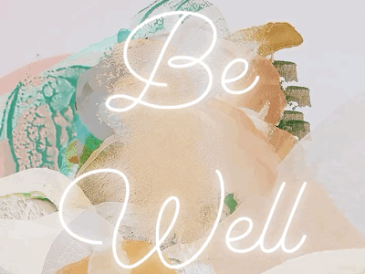 Be well by Naomi IB on Dribbble