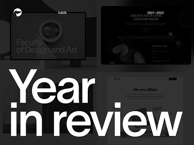 Tubik Year in Review 3d animation branding design graphic design identity design interaction design interface marketing mobile mobile design motion graphics ui user experience user experience design user interface ux web web design website