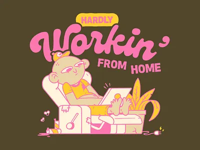 Hardly Working From Home design digitalart figma graphic design illustration procreate vector