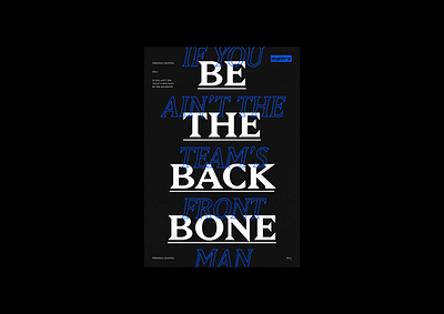 If You Ain't the Team's Frontman, Be The Backbone blue brand branding editorial graphic design identity logo mantra mantra sport poster sport sports design typography