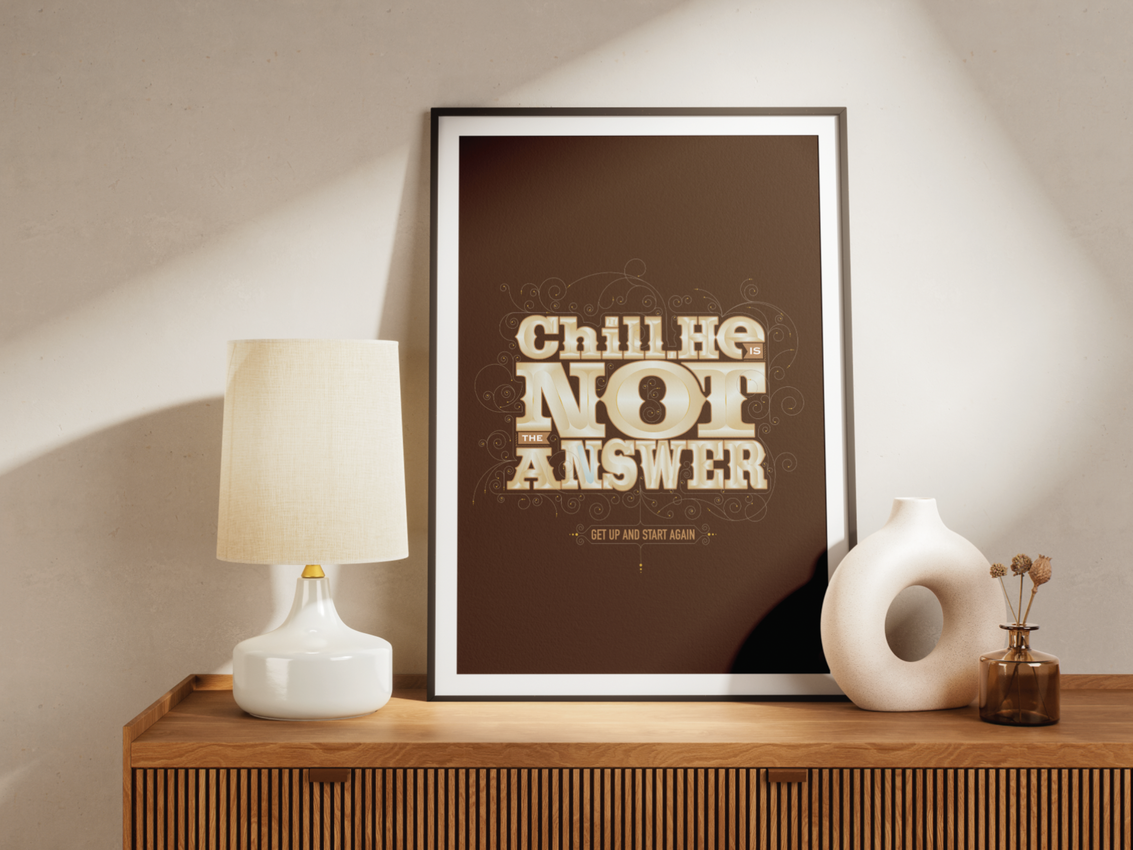 Chill. He is NOT the Answer design graphic design illustration typography vector