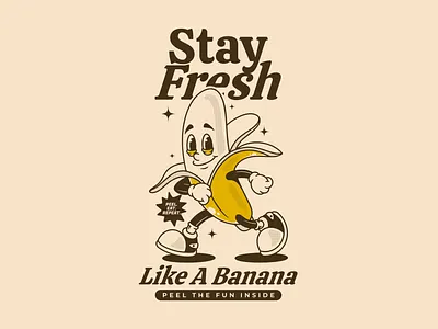 Stay fresh like a banana adipra studio banana banana character banana illustration banana logo banana mascot