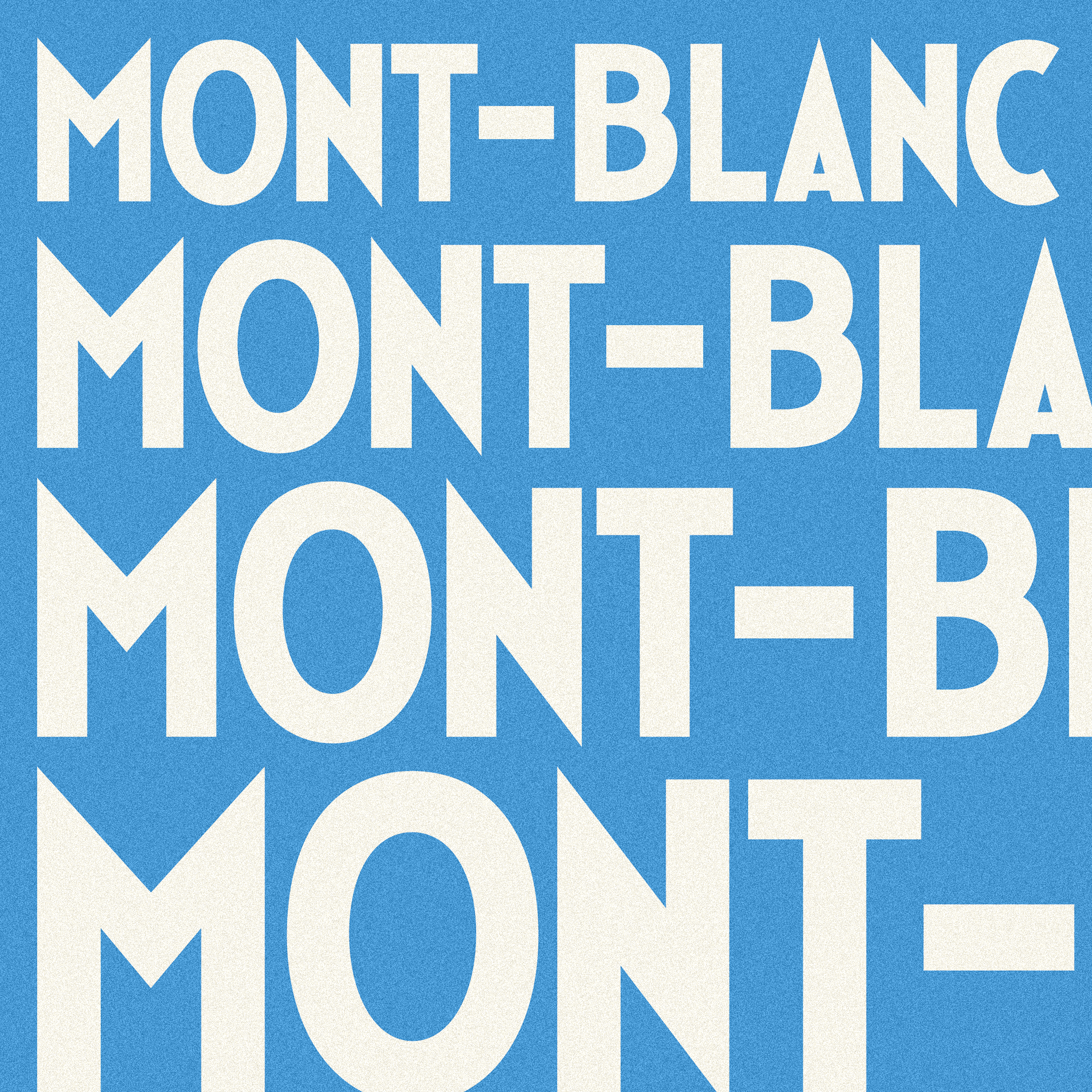Mont-Blanc Type Development affiche alpine alps art direction branding color scheme display fonts font font design fonts france poster design retro skiing type type design typography winter sports