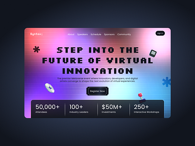 Syntax; – A Futuristic Metaverse Event Experience aiux clean cyberaesthetic design dribbble futuristicdesign futuristicui graphic design metaverse metaversedesign neonglow syntax ui uiux ux virtualevents web3