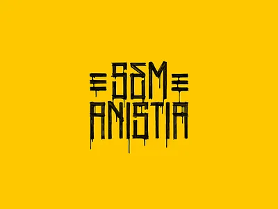 Sem anistia! graffiti graphic design letras lettering letters procreate sem anistia