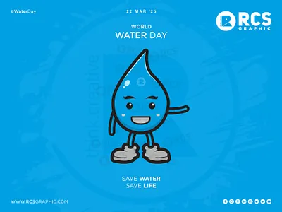 World Water Day: Save Every Drop! 💧 rcs rcs graphic save water water day world water day