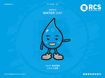World Water Day: Save Every Drop! 💧 rcs rcs graphic save water water day world water day