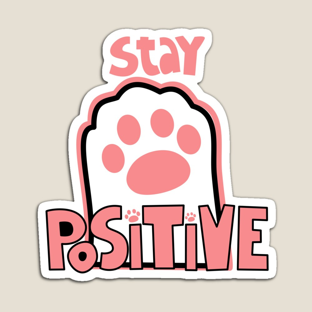 Stay Paw-sitive - Cute Cat Paw Motivational Design aesthetic be positive cat cat paw cute design digital art drawing illustration kawaii minimalist motivation motivational pink positive quotes simple stay positive typography vintage
