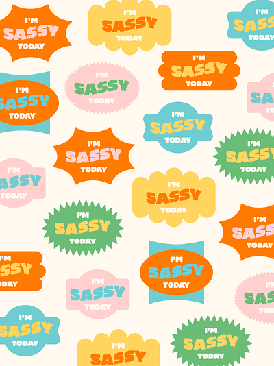 ~ feeling sassy ~ sassy shapes typography