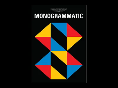 MONOGRAMMATIC black blue brand poster branding business poster geometrical design graphic design graphic designer international typographic style minimalist poster monogram poste designer poster inspiration red swiss design timeless design typographic poster typography visual identity yellow