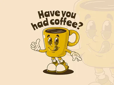 Have you had coffee? mug illustration