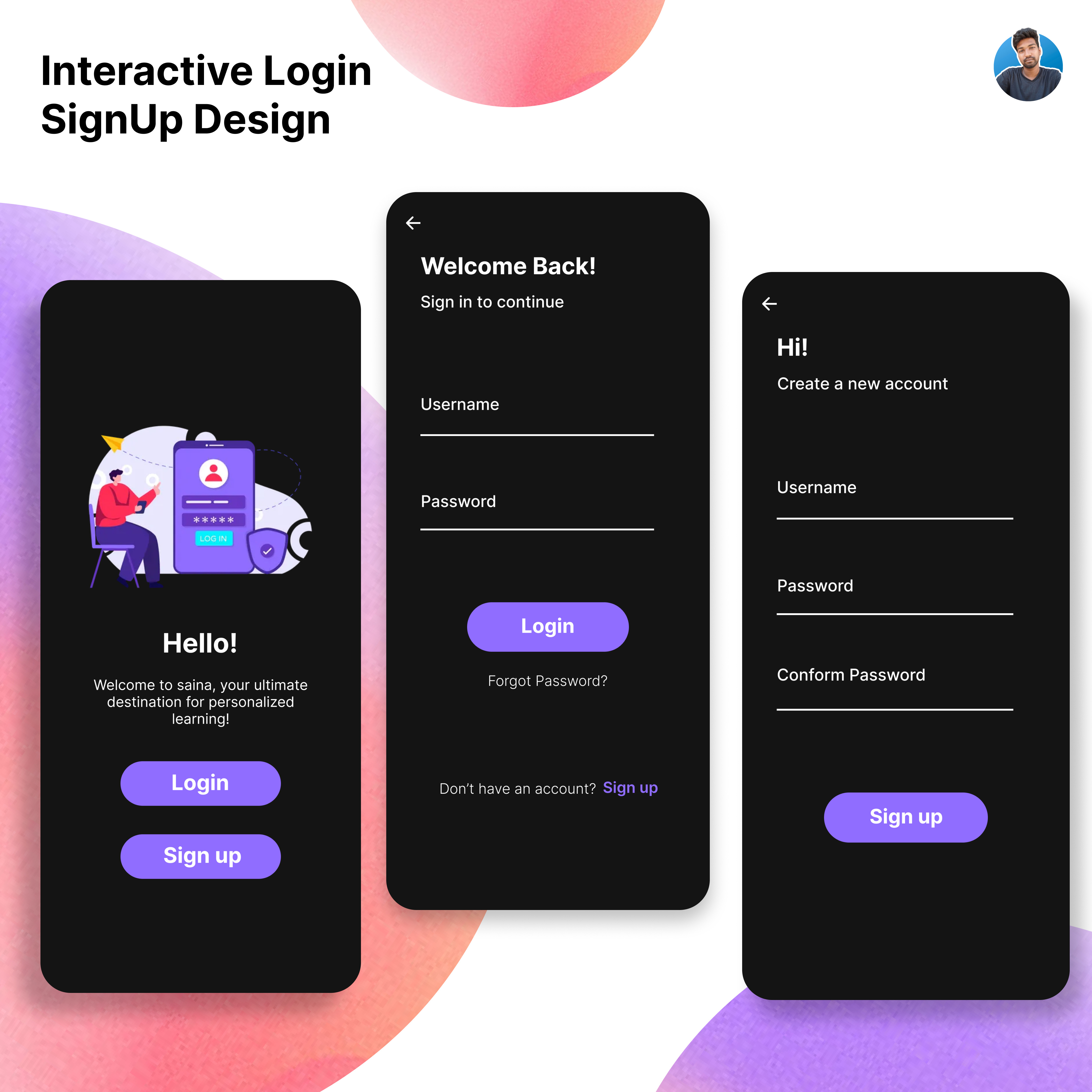 Modern & Interactive Login/Signup UI Design – Dark Mode appdesign darkmode figma loginui minimalistdesign mobiledesign modernui neumorphism signupui uiux userexperience