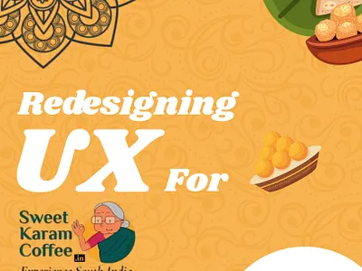 Redesigning UX for Sweet Karam Coffee – Enhancing UX