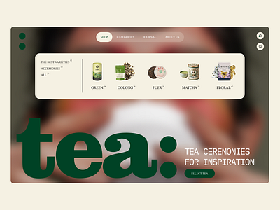 Elegant Tea E-commerce Website cultural shopping digital boutique e commerce ecommerce interactive layout lifestyle store online shop organic feel product showcase tea tea lovers tea platform tea website typography ui design user friendly ux design warm tones web design website