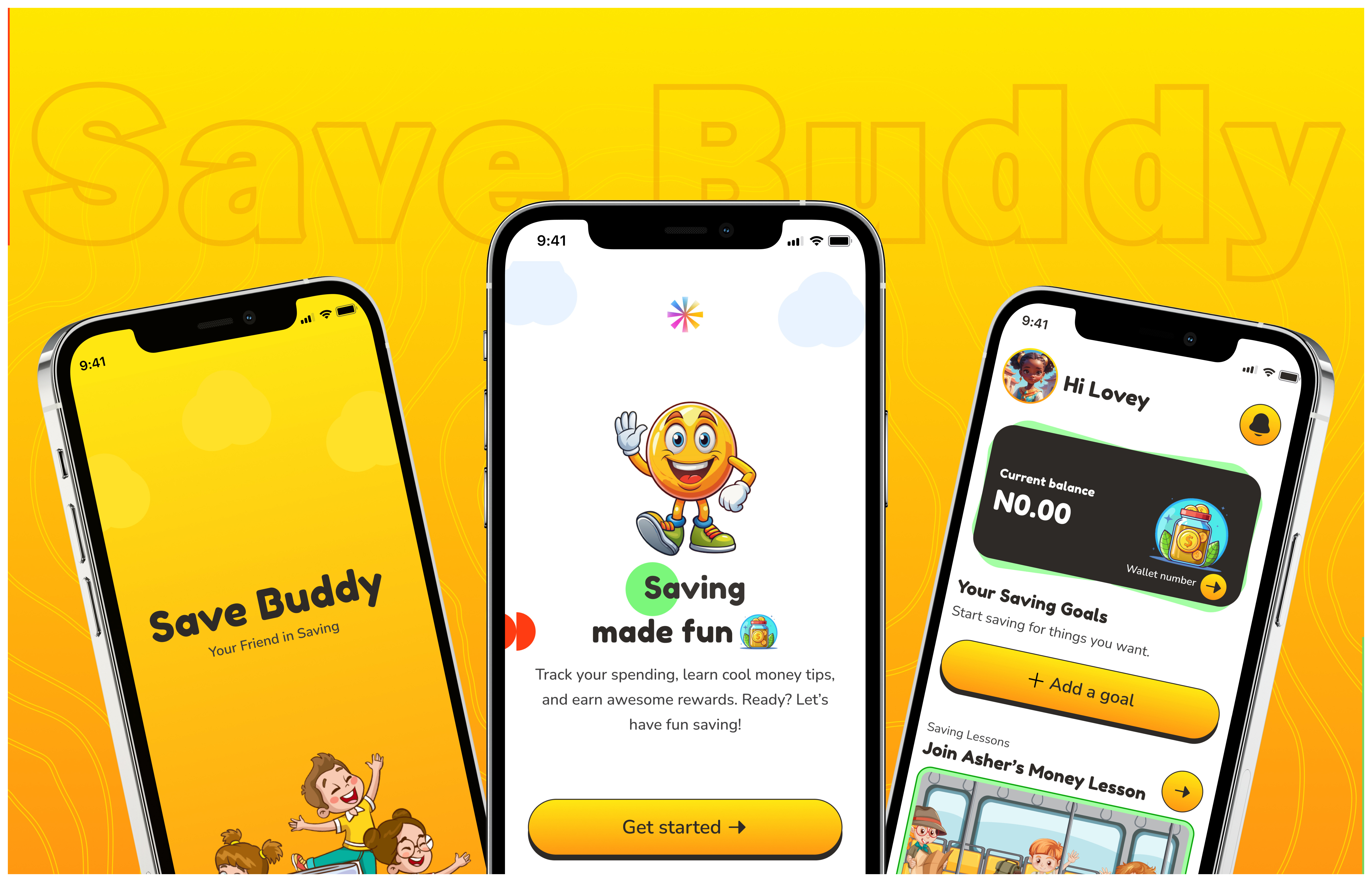 Save Buddy: Kids saving app colorful app expense app fin tech app finance app financial app fintech fintechapp homescreen kids app kids learnin app kids savings app learning app mobile app design money app savings app ui ui design uiux uiuxdesigner yellow design