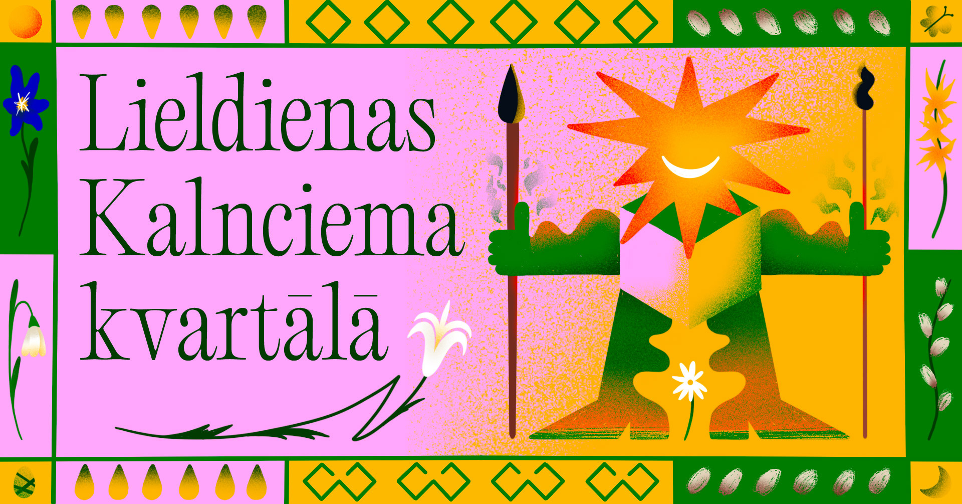 Lieldienas Kalcniema Kvartālā celebration easter flowers illusatration poster sun