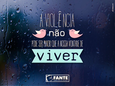 Campanha Vontade de Viver da Fante Seguros 2014 advertising branding campanha conceito copywriting kv publicidade redação redação publicitária