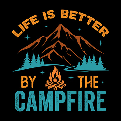 Life Is Better By The Campfire nature therapy
