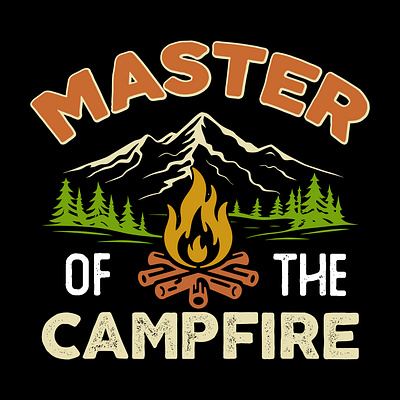 master Of the campfire hiking and camping