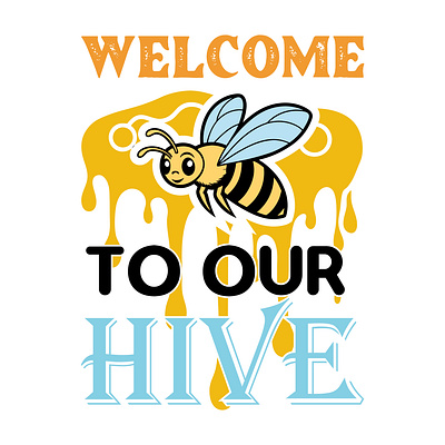 Welcome to Our Hive honey bees