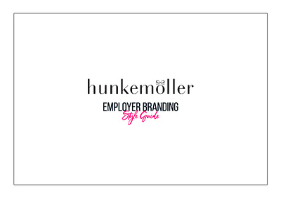 Hunkemoller - Employer Branding Style Guide brand guide branding graphic design style guide