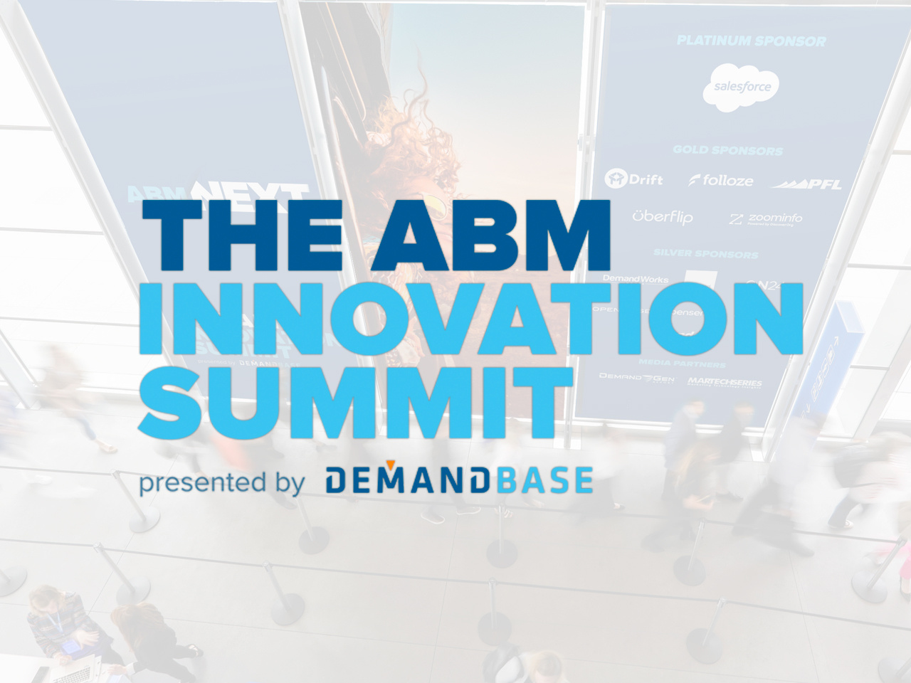 Demandbase - ABM Innovation Summit Project art direction booth branding corporate branding corporate event event event design signage
