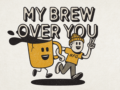 NFG: MY BREW OVER YOU character coffee illustration logo retro