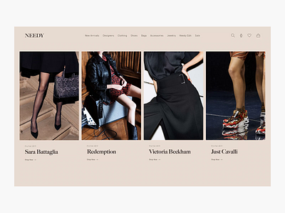 Needy Homepage Exploration - E-Commerce clean commerce design e commerce ecommerce fashion fashion shop home homepage luxury minimal minimalism shop shop design shopping simple ui uiux user interface ux
