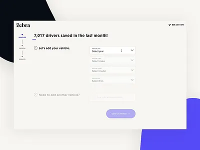 The Zebra’s New Desktop Web App animation app desktop input field insurance insurance app interaction product design the zebra ui ux web web app