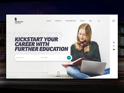 Leeds City College Home Page Concept college design home page principle sketchapp typography ui university web design website