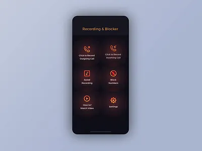 Call Recording & Blocker animation app call block call recorder creative dark design mobile orange portfolio prototype ui uiux ux