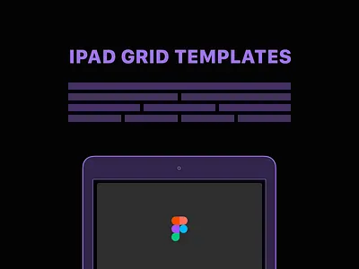 iPad Grid Templates animation dark ui figma free freebie grids ipad principle