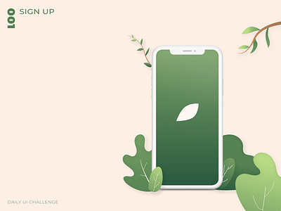 Daily UI Challenge - 001 - Sign up adobe xd app app design dailyui design illustration uidesign uxdesign