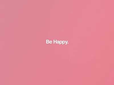 Be Happy. animated branding cinema4d design gradient happy identity logo logomark minimal motion octane packaging rainbow spaceart type typography