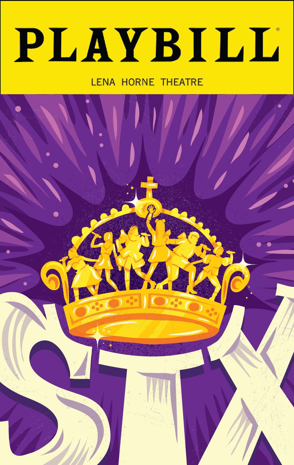 Six The Musical broadway crown hand lettering handwritten type illustration lettering musical playbill royalty six queens six the musical theater typography