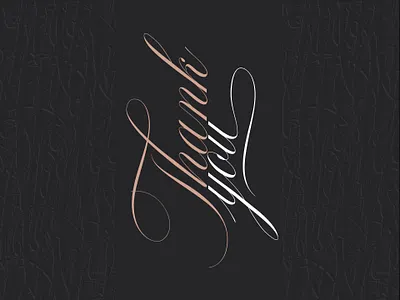 Thank you composition calligraphy font spencerian typography