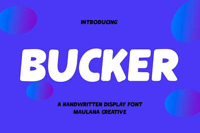 Bucker Handwritten Display Font animation branding design font fonts graphic design illustration logo nostalgic