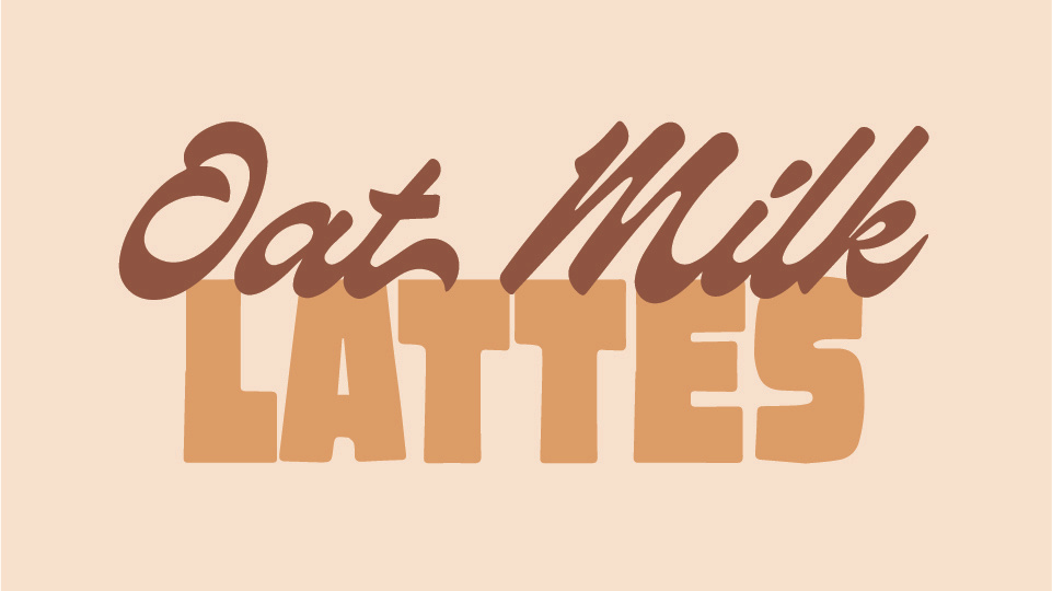 Oat Milk Lattes Typography branding graphic design illustration typography