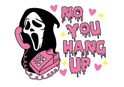 No you hang up