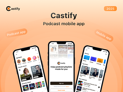 Castify - podcast mobile app - UI design mobile app mobile app desing podcast podcast mobile app ui ui design