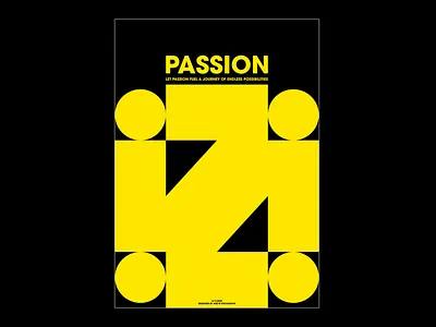 Passion geometrical design graphic design graphic designer international typographic style international typography minimalist poster motivation poster poster designer poster inspiration quotes poster swiss design typography
