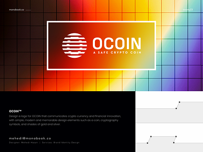 OCOIN | A Crypto Coin Company Logo Design. bitcoin blockchain brand identity design branding creative logo crypto crypto logo cryptocurrency currency ethereum logo logo design money monogram net logo redesign rent visual identity design