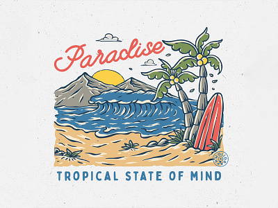Paradise: Tropical State of Mind beach branding design graphic design holiday illustration paradise sea surf tshirtdesign vintage wave