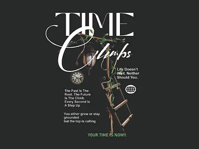 Time Climbs design graphic design illustration time tshirt design typography
