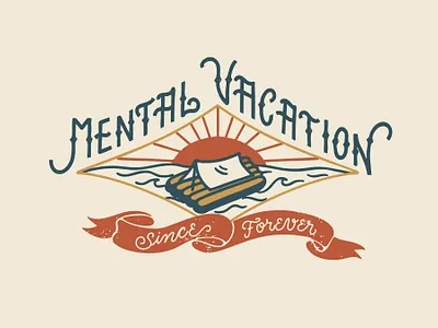 Mental vacation 🌅 apparel badge camp design graphic design illustration lettering logo sunset t shirt