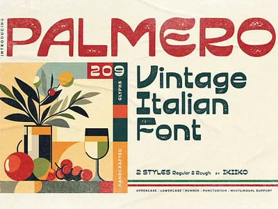 Palmero - Vintage Italian Font 60s 70s book branding classic graphic design handcraft handmade holiday italian italy letterstamp pizza postcard poster retro rough summer vernacular vintage