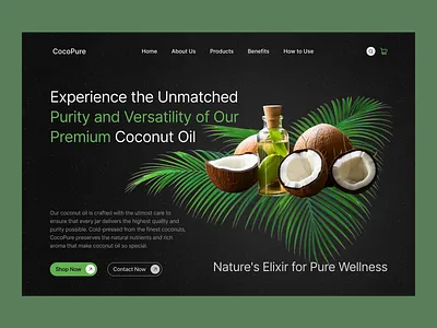 Coconut Oil- Ecommerce website branding coconut oil digital ecommerce energy energy for life healthy oil homepage landing page minimal natural oil oil company product landing page product website ui ux design visual design web design website