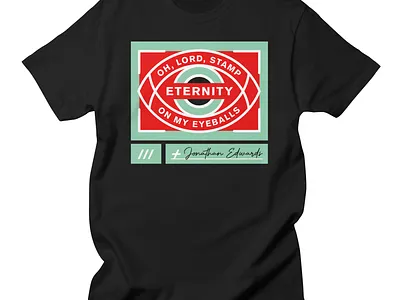 Jonathan Edwards Quote Design apparel branding design graphic design illustration t shirt typography