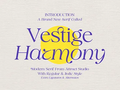 Vestige Harmony - Serif Font branding design display font font free design free font graphic design illustration logo serif font typography